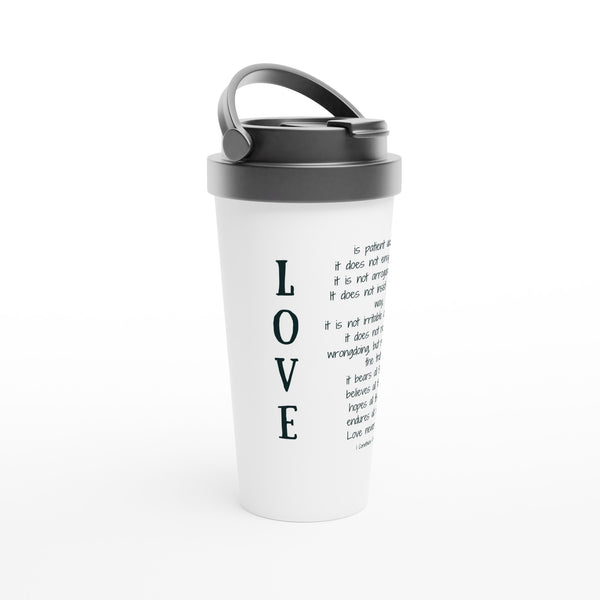 Love is...White 15oz Stainless Steel Travel Mug