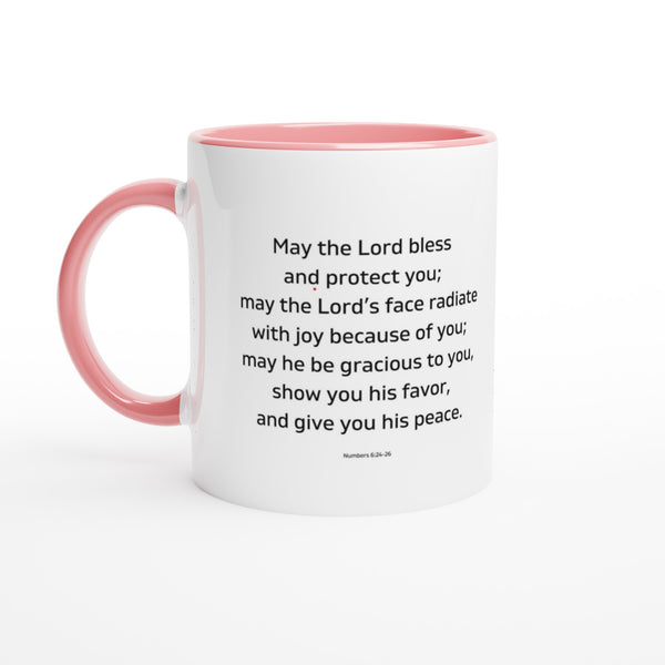 May the Lord bless and keep you - White 11oz Ceramic Mug with Color Inside