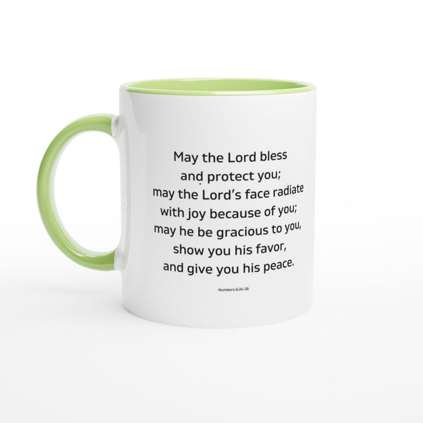 May the Lord bless and keep you - White 11oz Ceramic Mug with Color Inside